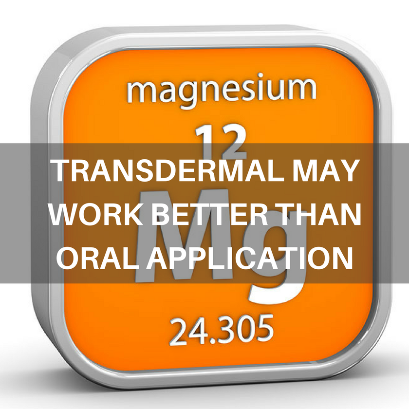 TRANSDERMAL MAY WORK BETTER THAN ORAL APPLICATION